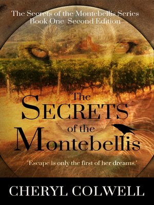 cover image of The Secrets of the Montebellis